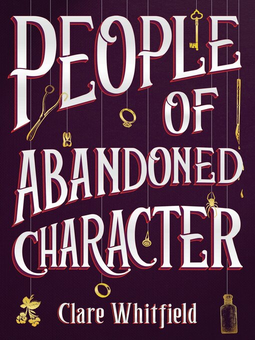 Title details for People of Abandoned Character by Clare Whitfield - Available